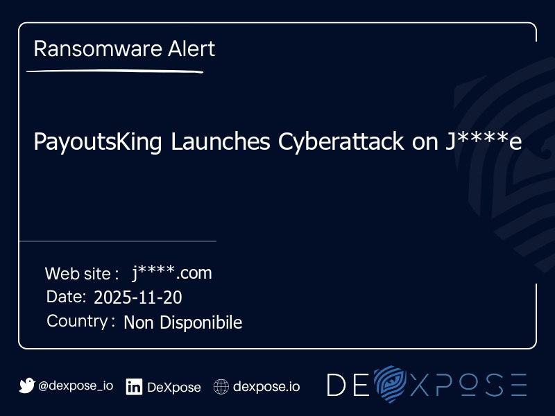 PayoutsKing Launches Cyberattack on J****e