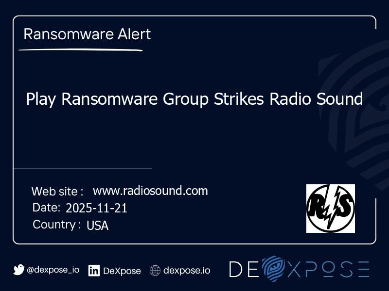 Play Ransomware Group Strikes Radio Sound