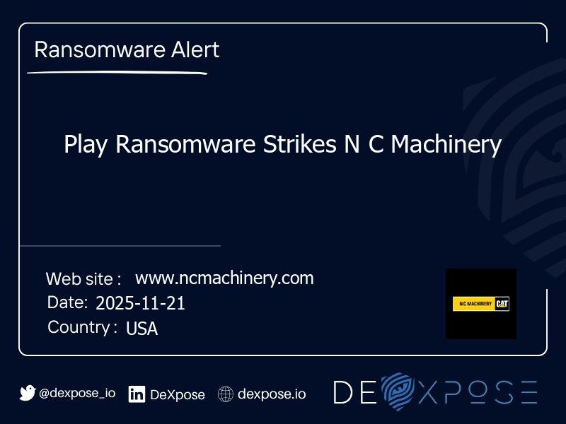 Play Ransomware Strikes N C Machinery