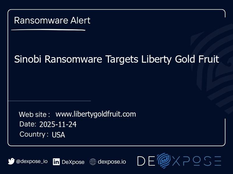 Sinobi Ransomware Targets Liberty Gold Fruit