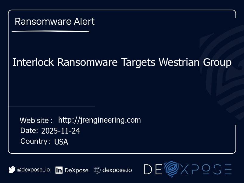 Interlock Ransomware Targets Westrian Group