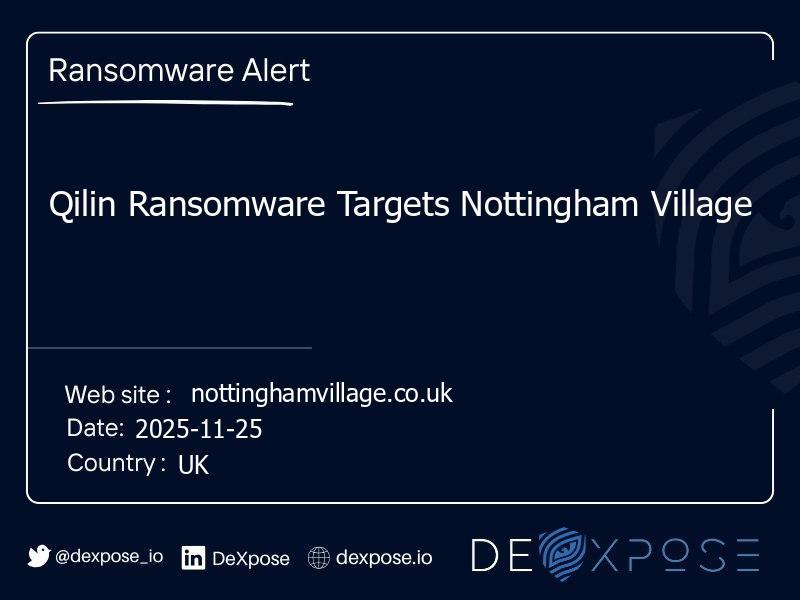 Qilin Ransomware Targets Nottingham Village