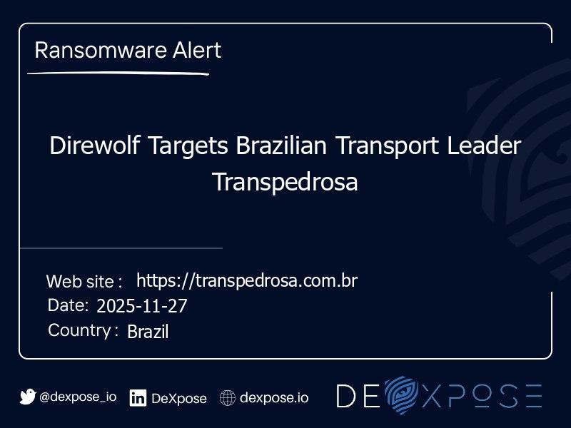 Direwolf Targets Brazilian Transport Leader Transpedrosa