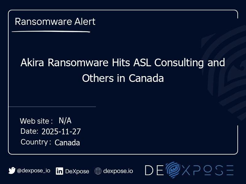 Akira Ransomware Hits ASL Consulting and Others in Canada
