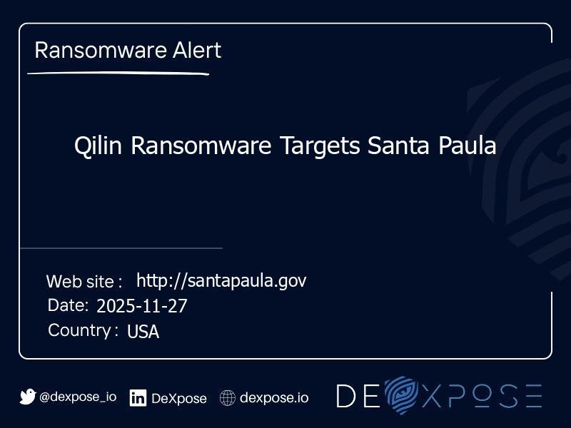Qilin Ransomware Targets Santa Paula