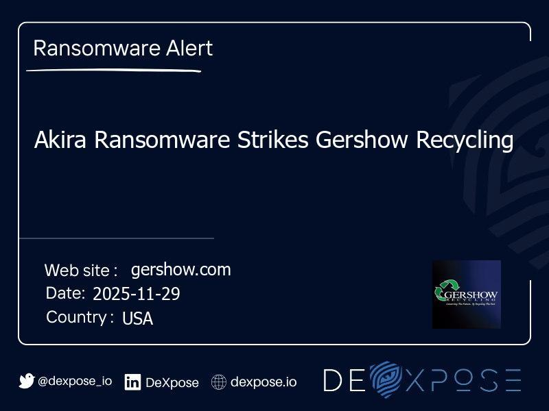 Akira Ransomware Strikes Gershow Recycling