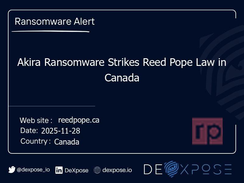 Akira Ransomware Strikes Reed Pope Law in Canada