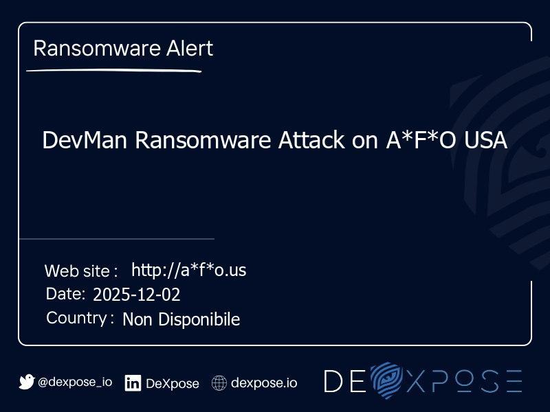 DevMan Ransomware Attack on A*F*O USA