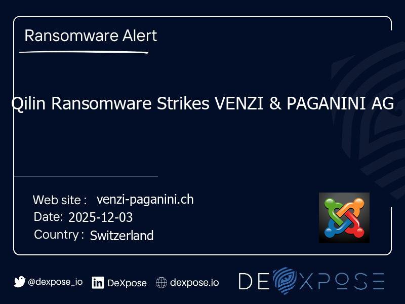 Qilin Ransomware Strikes VENZI & PAGANINI AG