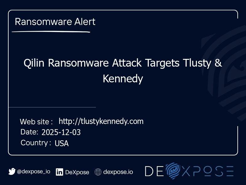 Qilin Ransomware Attack Targets Tlusty & Kennedy
