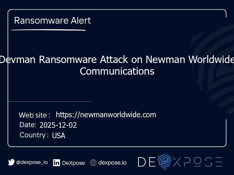 Devman Ransomware Attack on Newman Worldwide Communications
