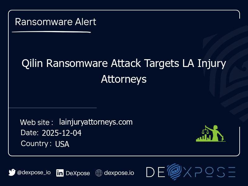 Qilin Ransomware Attack Targets LA Injury Attorneys