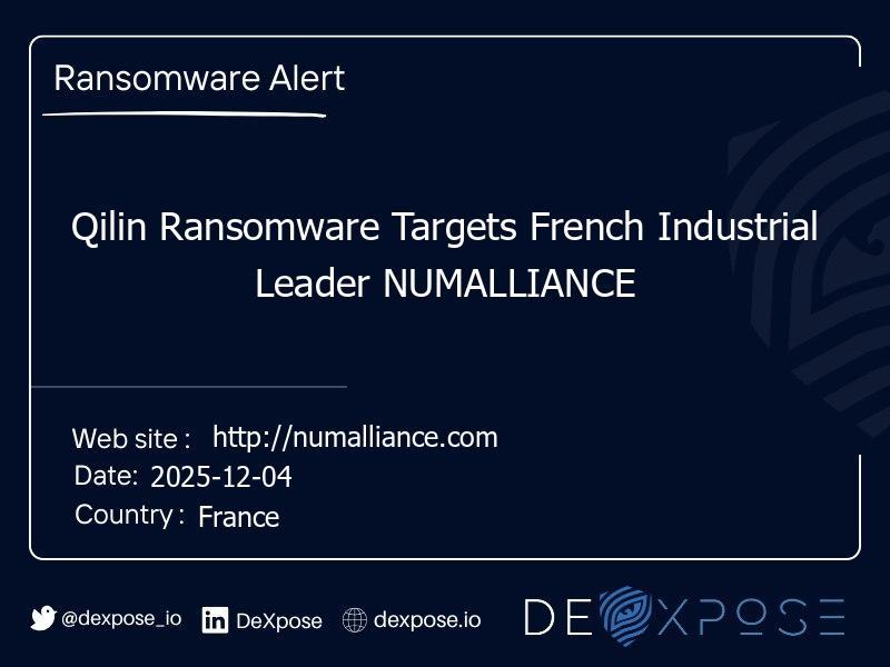 Qilin Ransomware Targets French Industrial Leader NUMALLIANCE