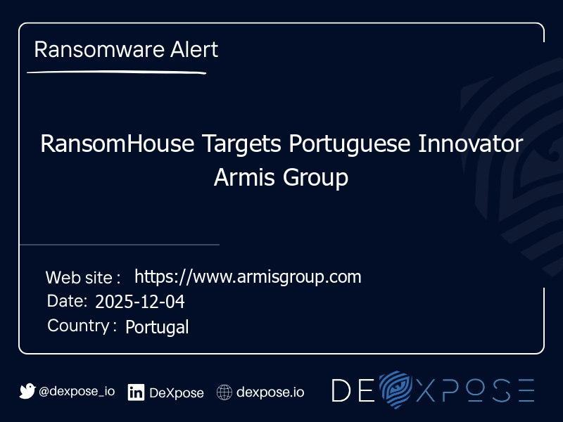 RansomHouse Targets Portuguese Innovator Armis Group