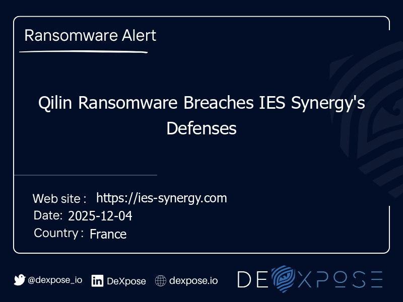 Qilin Ransomware Breaches IES Synergy's Defenses