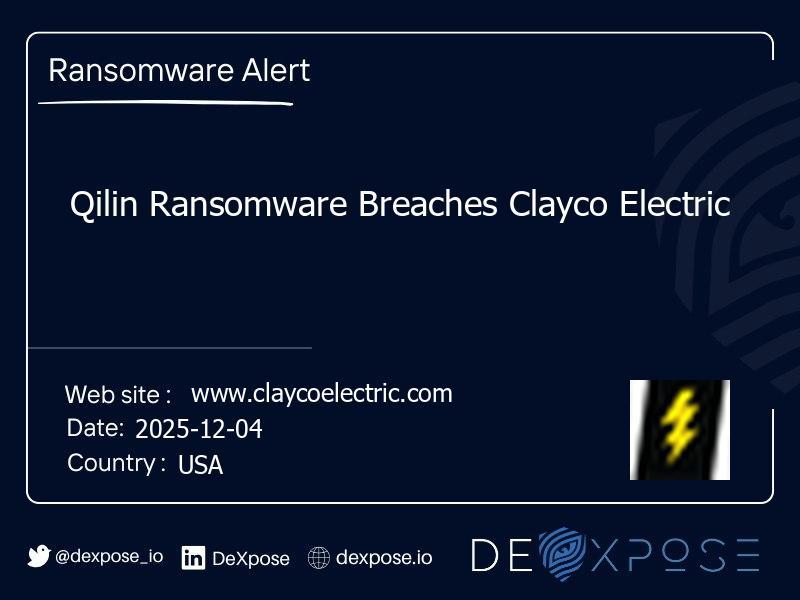 Qilin Ransomware Breaches Clayco Electric