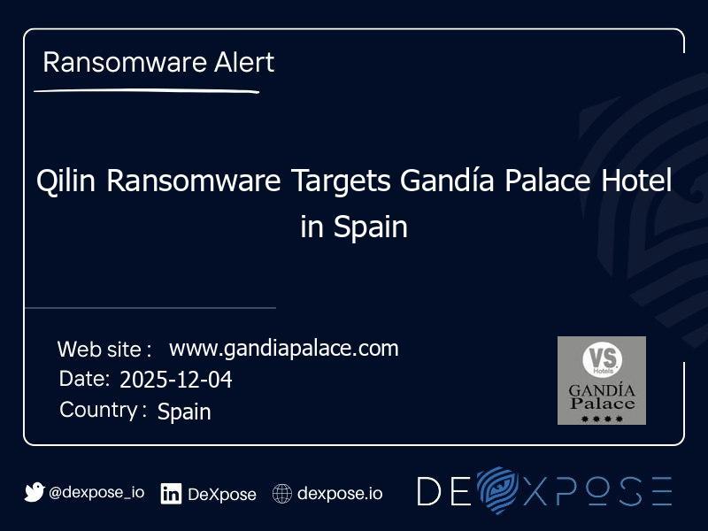 Qilin Ransomware Targets Gandía Palace Hotel in Spain