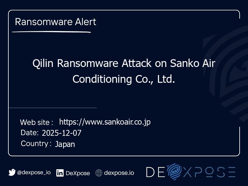 Qilin Ransomware Attack on Sanko Air Conditioning Co., Ltd.