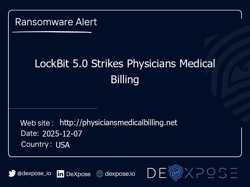 LockBit 5.0 Strikes Physicians Medical Billing