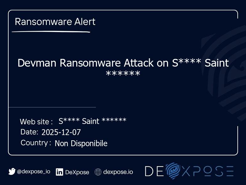 Devman Ransomware Attack on S**** Saint ******