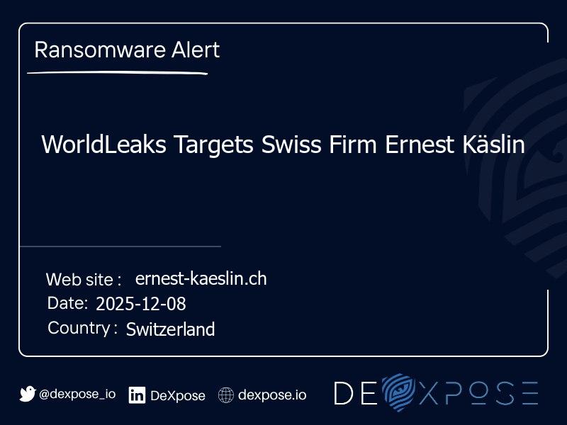 WorldLeaks Targets Swiss Firm Ernest Käslin
