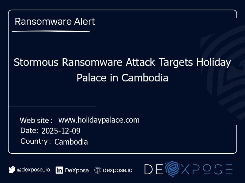Stormous Ransomware Attack Targets Holiday Palace in Cambodia