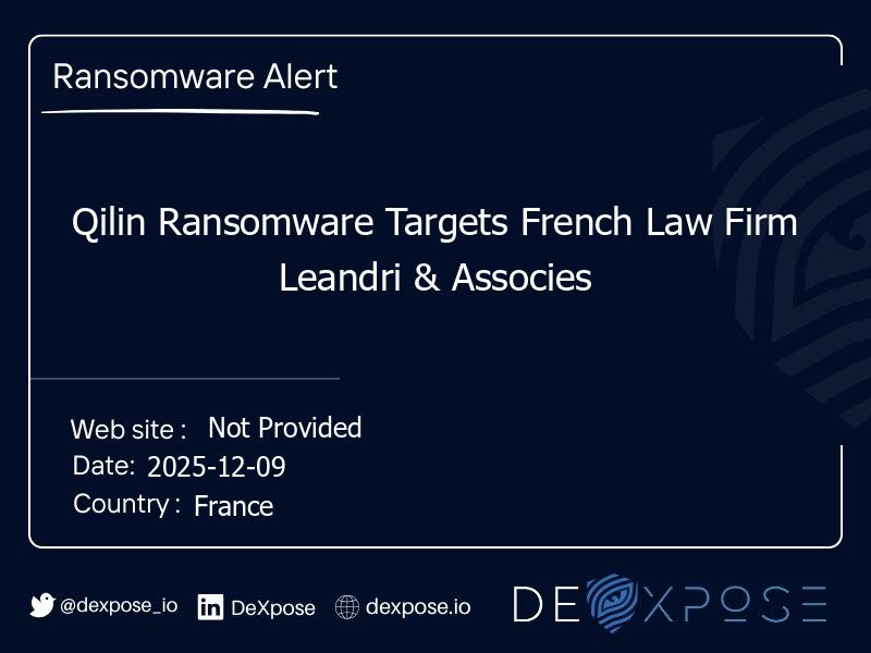 Qilin Ransomware Targets French Law Firm Leandri & Associes