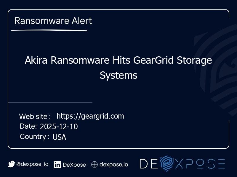 Akira Ransomware Hits GearGrid Storage Systems