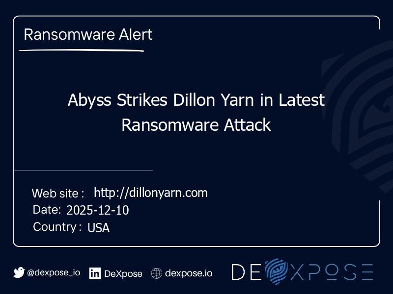 Abyss Strikes Dillon Yarn in Latest Ransomware Attack