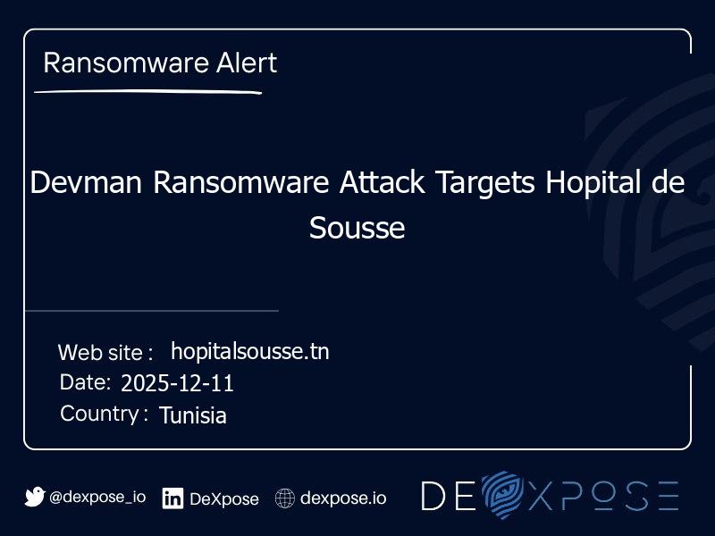 Devman Ransomware Attack Targets Hopital de Sousse