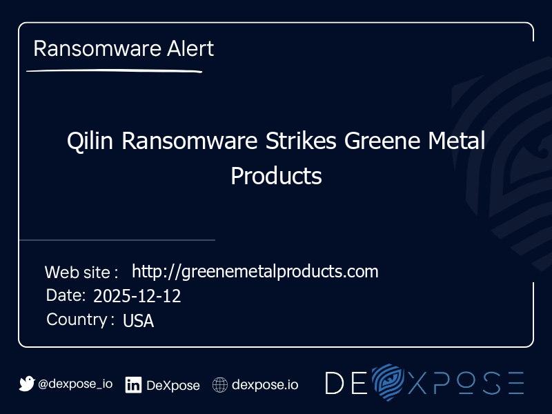 Qilin Ransomware Strikes Greene Metal Products
