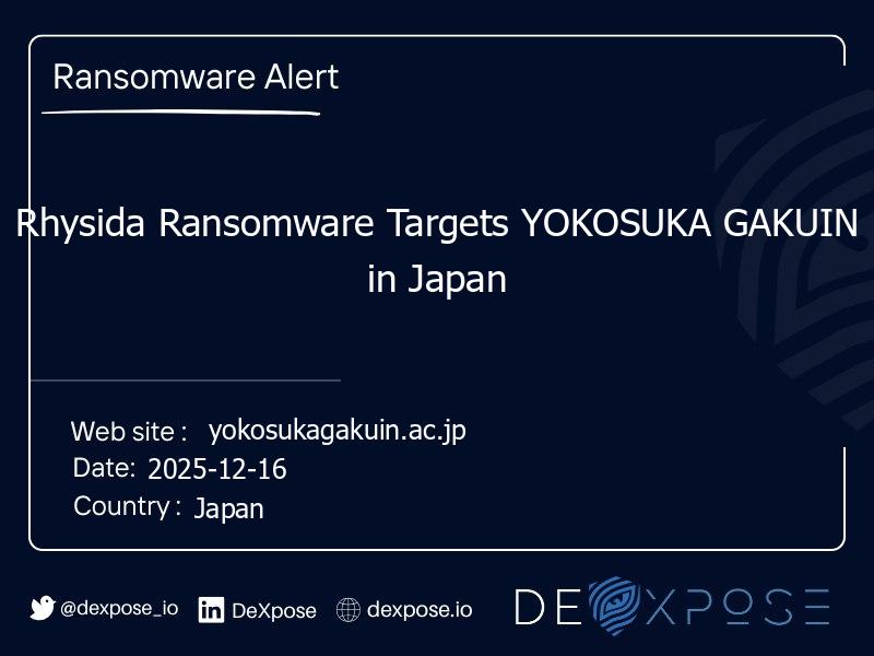 Rhysida Ransomware Targets YOKOSUKA GAKUIN in Japan
