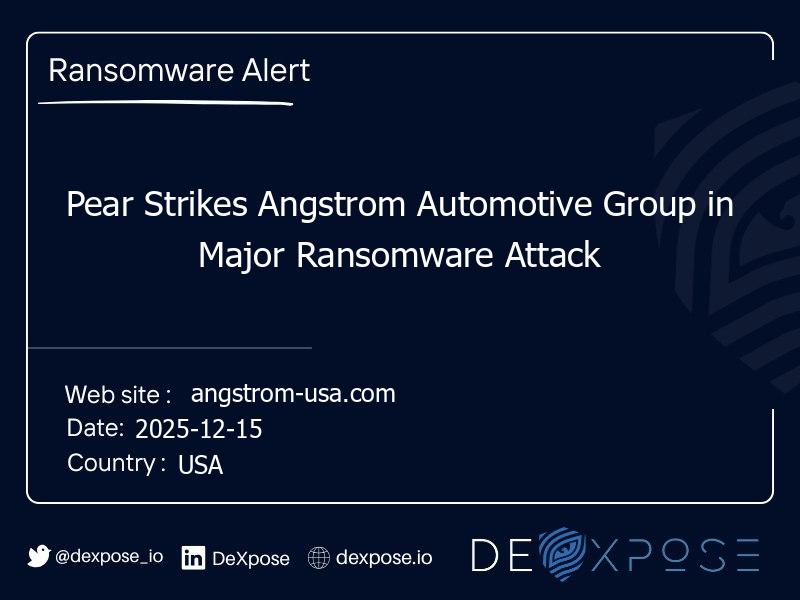 Pear Strikes Angstrom Automotive Group in Major Ransomware Attack