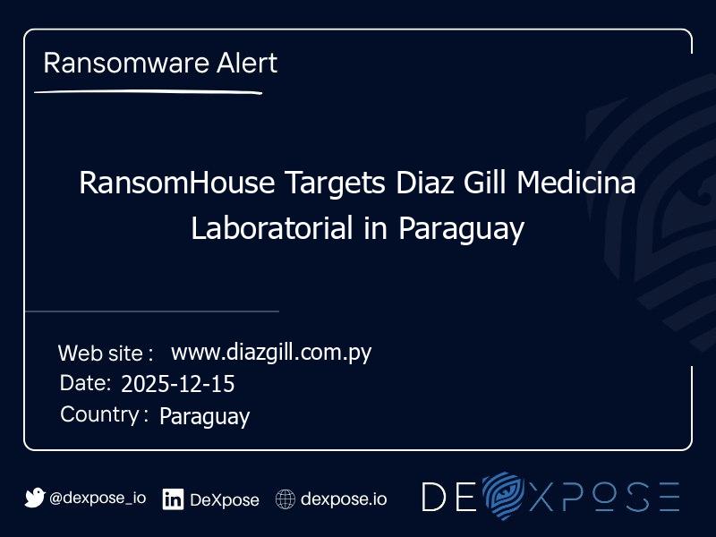 RansomHouse Targets Diaz Gill Medicina Laboratorial in Paraguay