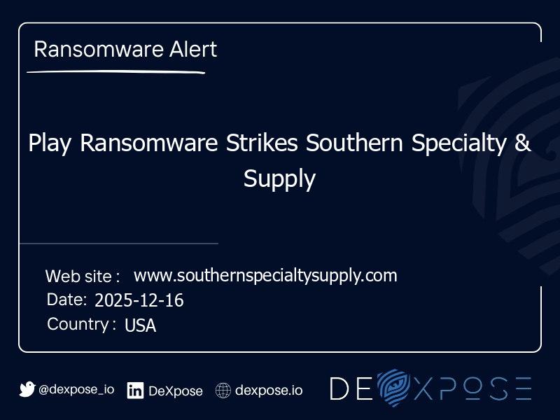 Play Ransomware Strikes Southern Specialty & Supply