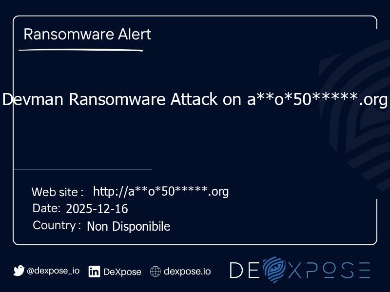 Devman Ransomware Attack on a**o*50*****.org