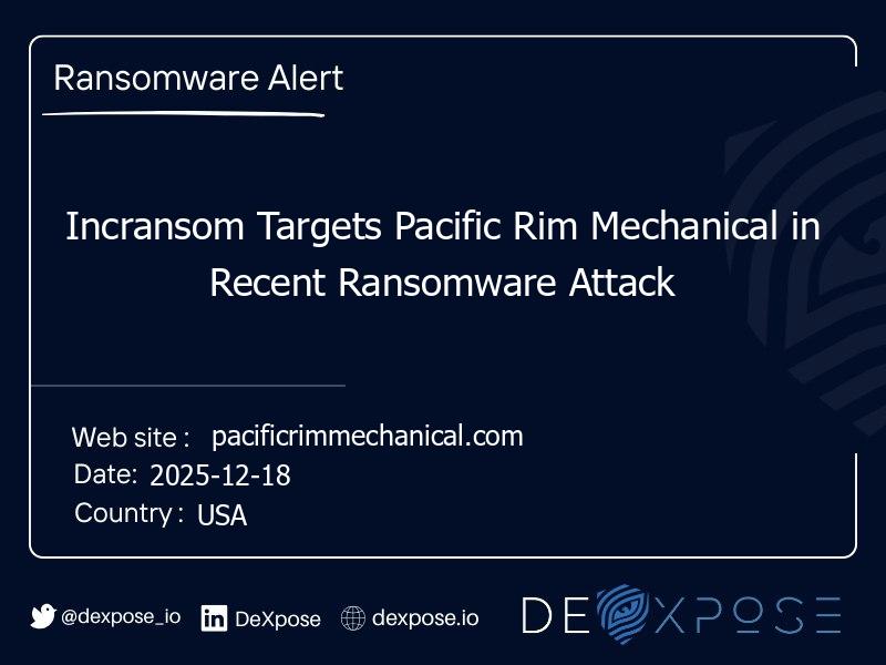 Incransom Targets Pacific Rim Mechanical in Recent Ransomware Attack