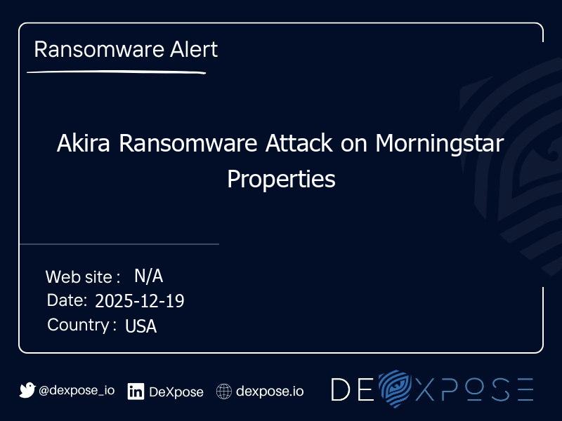 Akira Ransomware Attack on Morningstar Properties