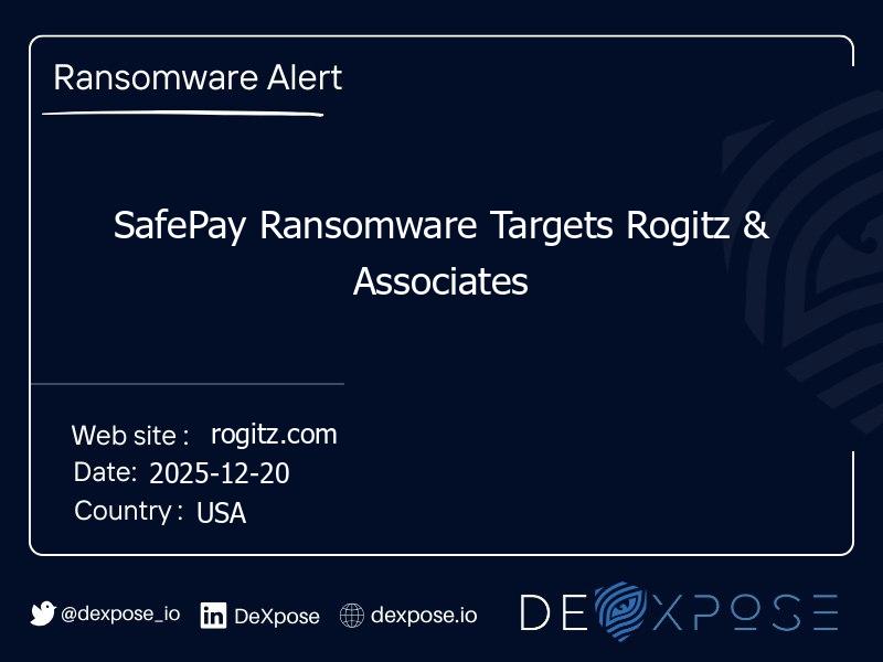 SafePay Ransomware Targets Rogitz & Associates