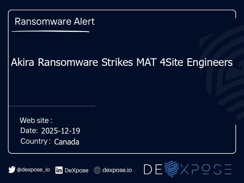 Akira Ransomware Strikes MAT 4Site Engineers