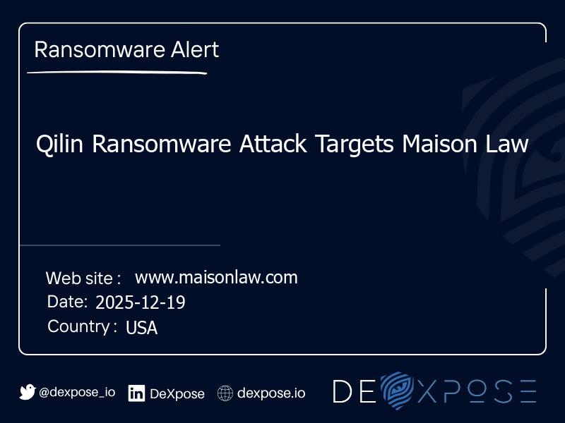 Qilin Ransomware Attack Targets Maison Law