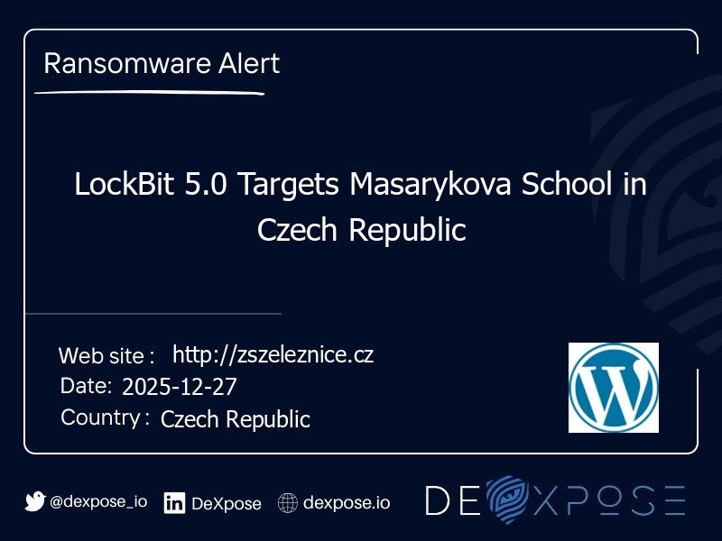 LockBit 5.0 Targets Masarykova School in Czech Republic