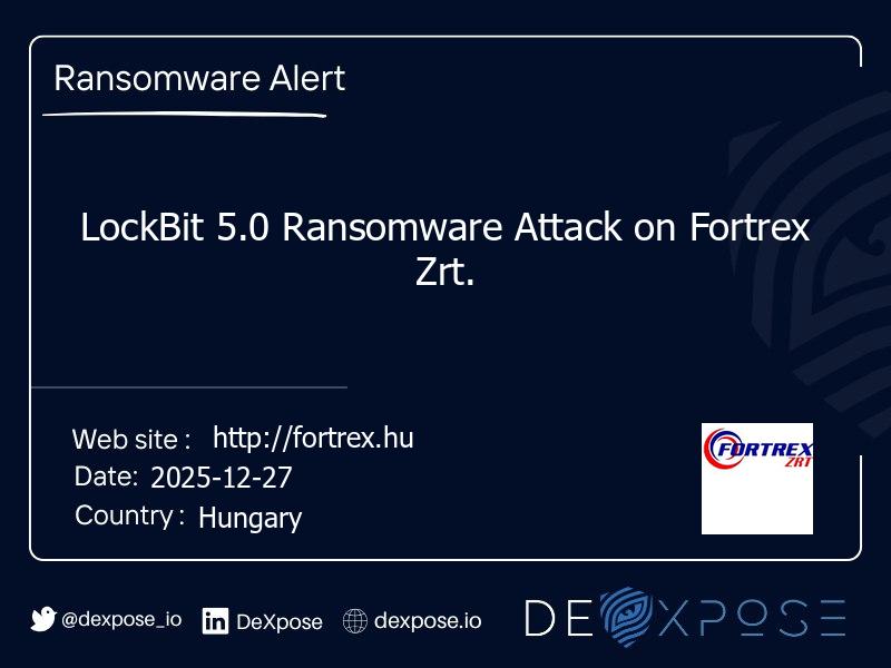 LockBit 5.0 Ransomware Attack on Fortrex Zrt.