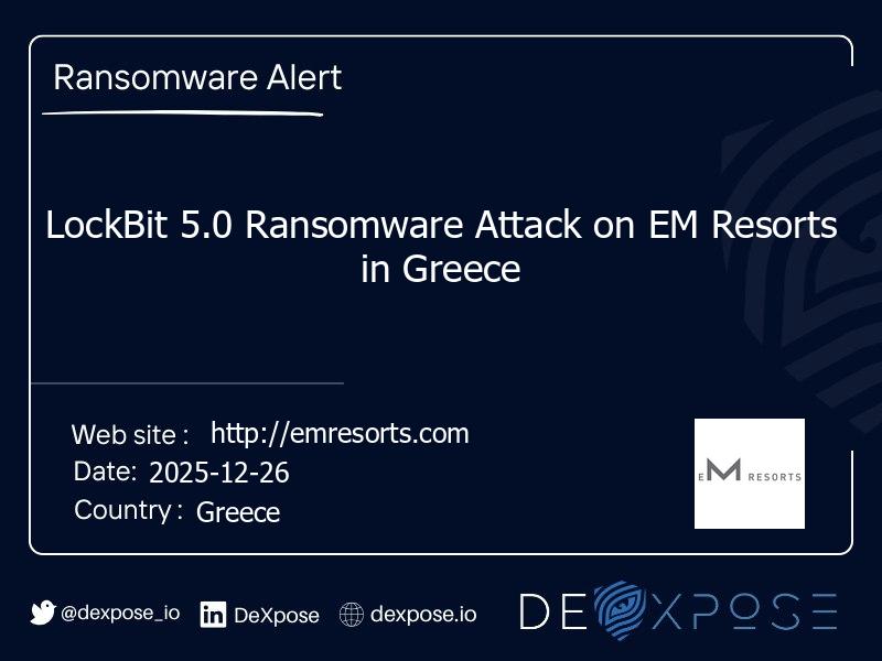 LockBit 5.0 Ransomware Attack on EM Resorts in Greece