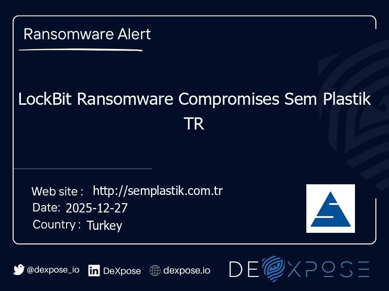 LockBit Ransomware Compromises Sem Plastik TR