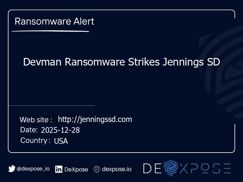Devman Ransomware Strikes Jennings SD