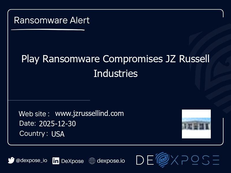 Play Ransomware Compromises JZ Russell Industries