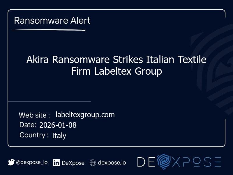 Akira Ransomware Strikes Italian Textile Firm Labeltex Group