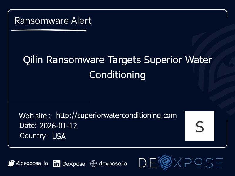 Qilin Ransomware Targets Superior Water Conditioning