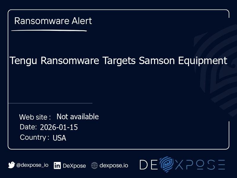 Tengu Ransomware Targets Samson Equipment